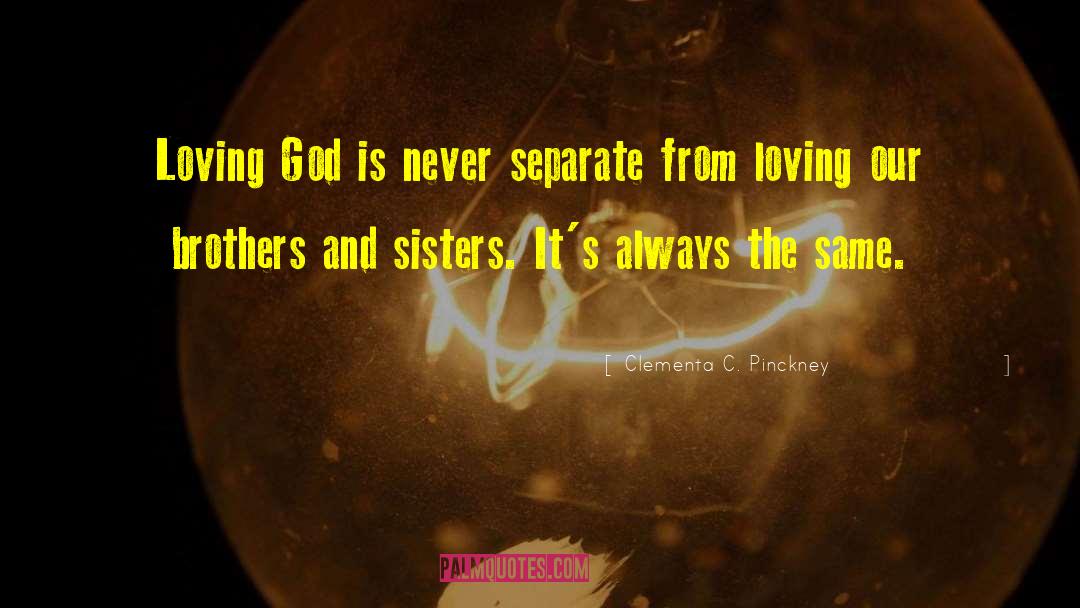 Loving God quotes by Clementa C. Pinckney