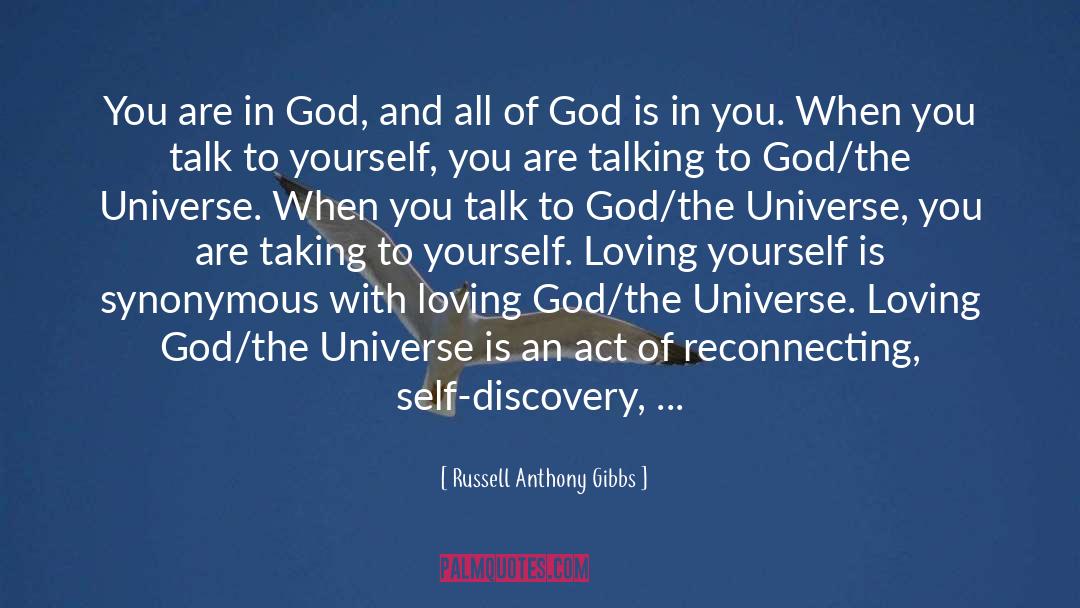 Loving God quotes by Russell Anthony Gibbs