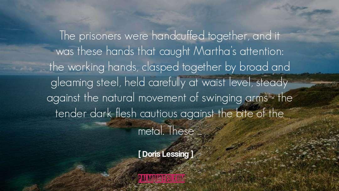 Loving Hands quotes by Doris Lessing