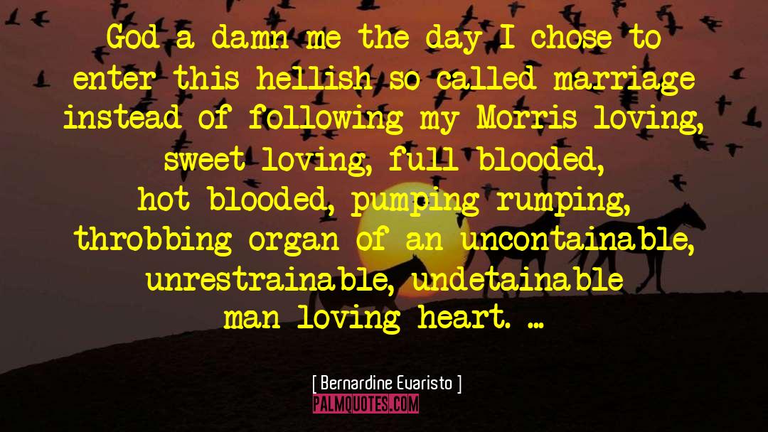 Loving Heart quotes by Bernardine Evaristo