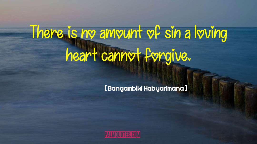 Loving Heart quotes by Bangambiki Habyarimana