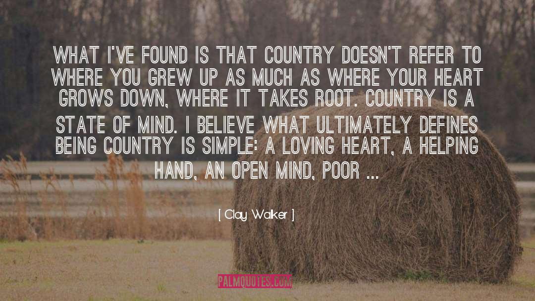 Loving Heart quotes by Clay Walker