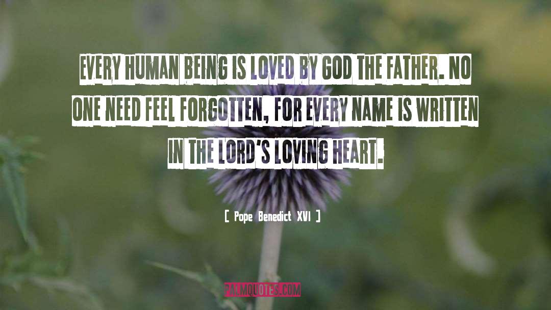 Loving Heart quotes by Pope Benedict XVI