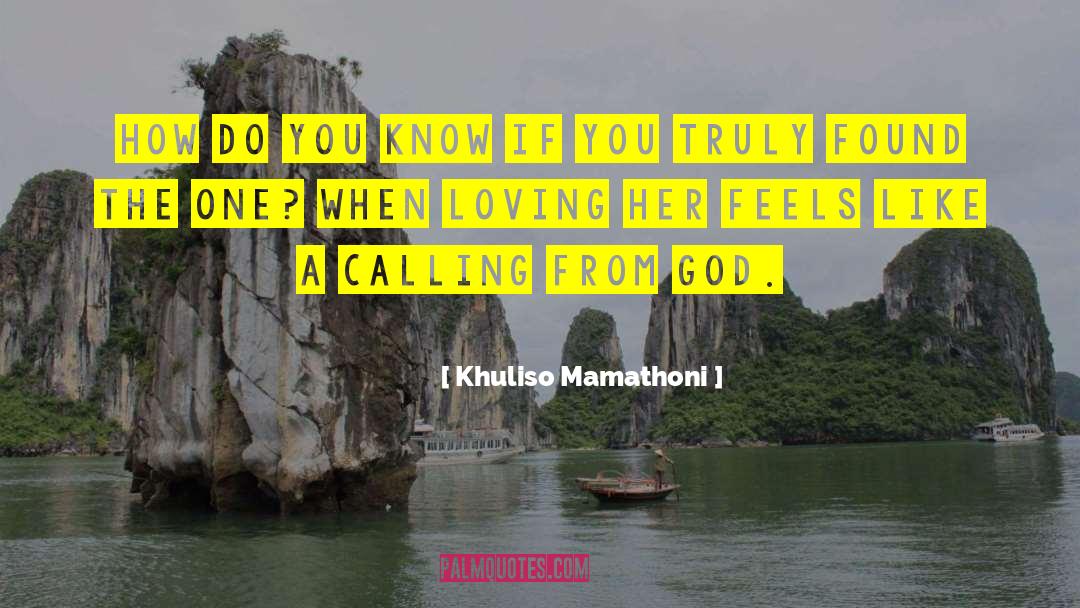 Loving Her quotes by Khuliso Mamathoni