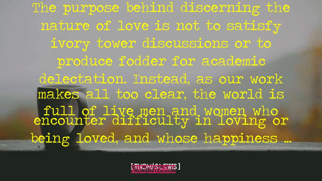 Loving Instead Of Judging quotes by Thomas Lewis