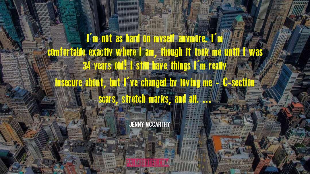 Loving Me quotes by Jenny McCarthy