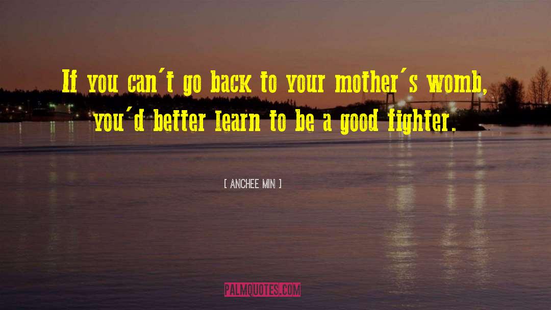 Loving Mother quotes by Anchee Min