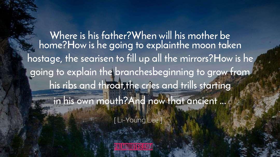 Loving Mother quotes by Li-Young Lee