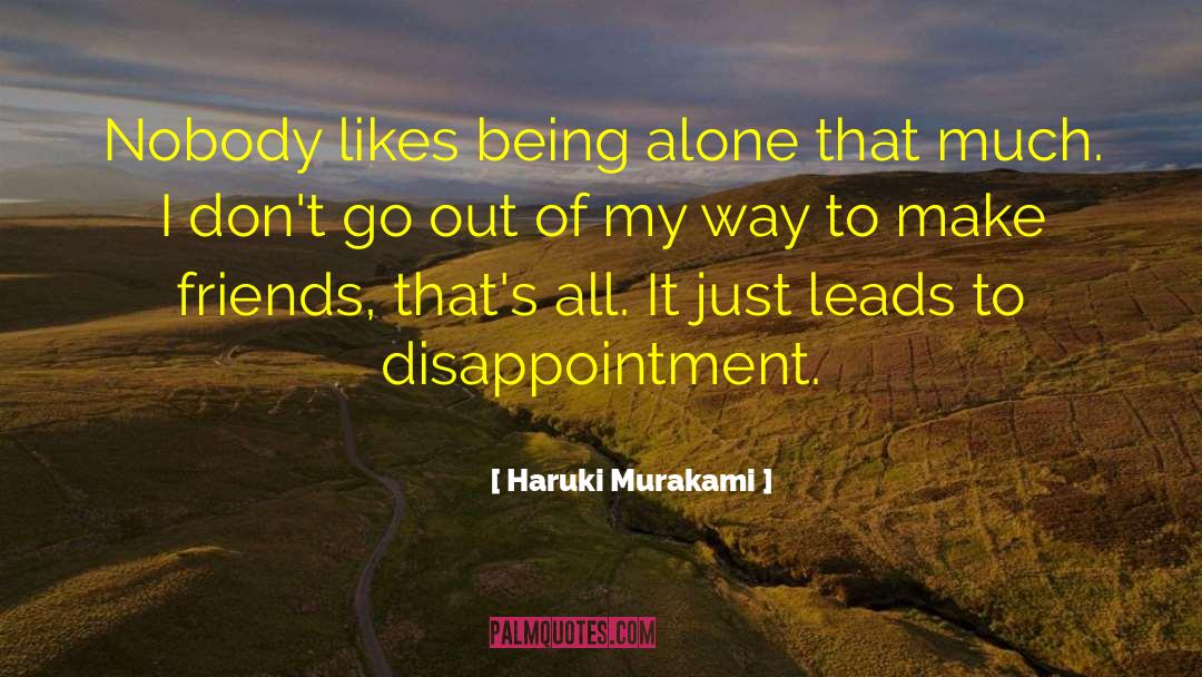 Loving My Life quotes by Haruki Murakami