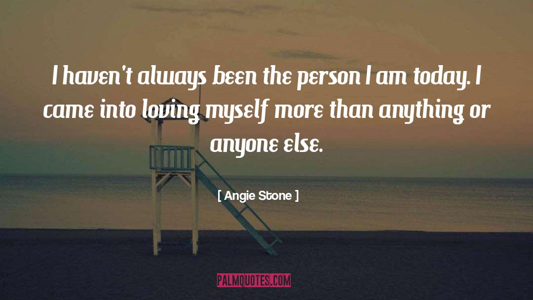 Loving Myself quotes by Angie Stone