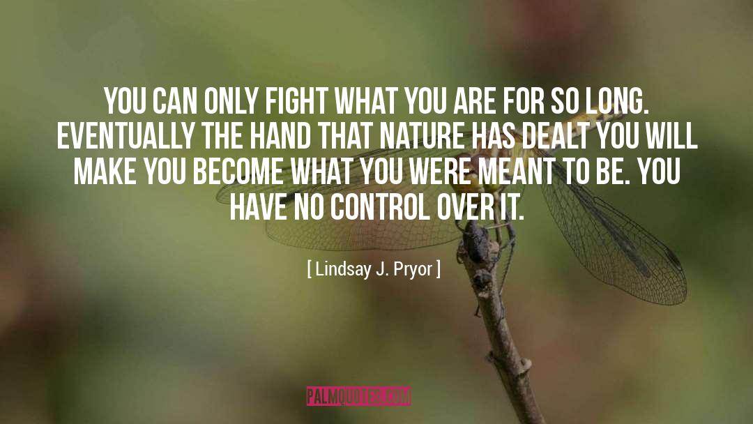 Loving Nature quotes by Lindsay J. Pryor