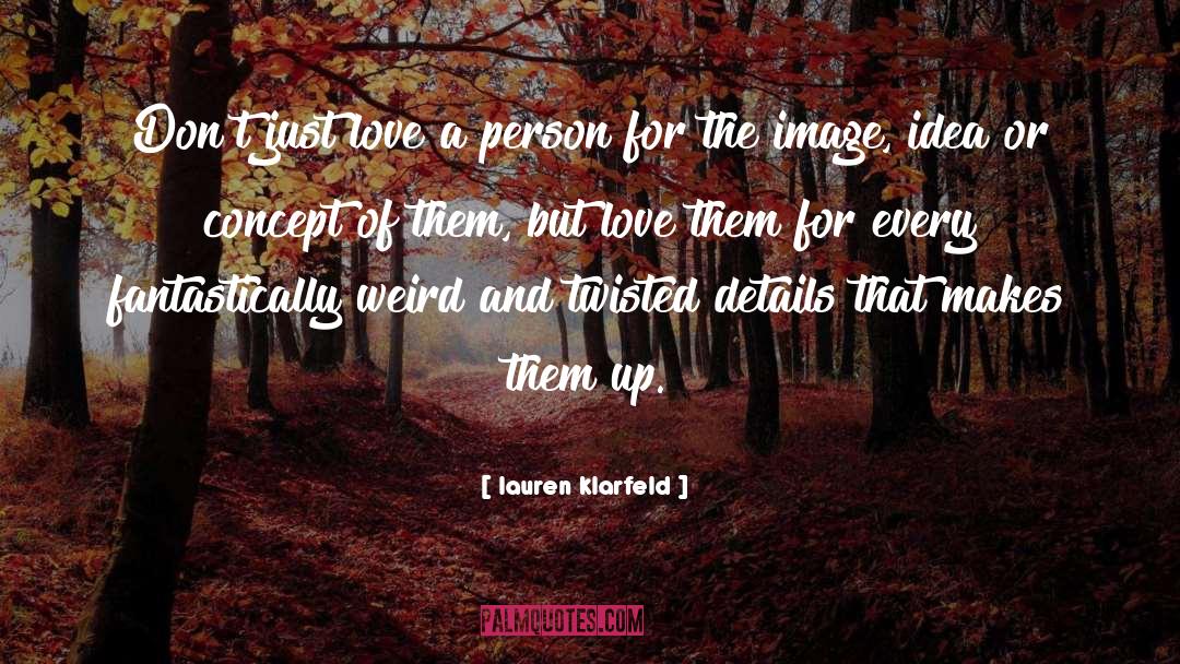 Loving One Another quotes by Lauren Klarfeld