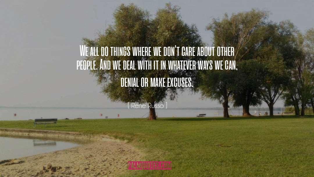 Loving Other People quotes by Rene Russo