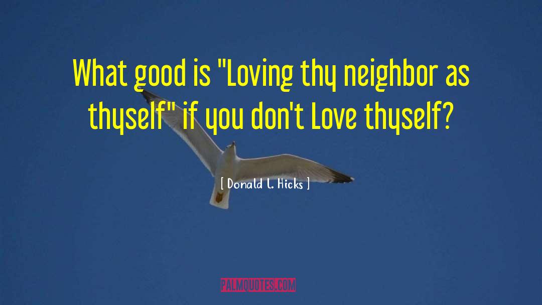 Loving Others quotes by Donald L. Hicks