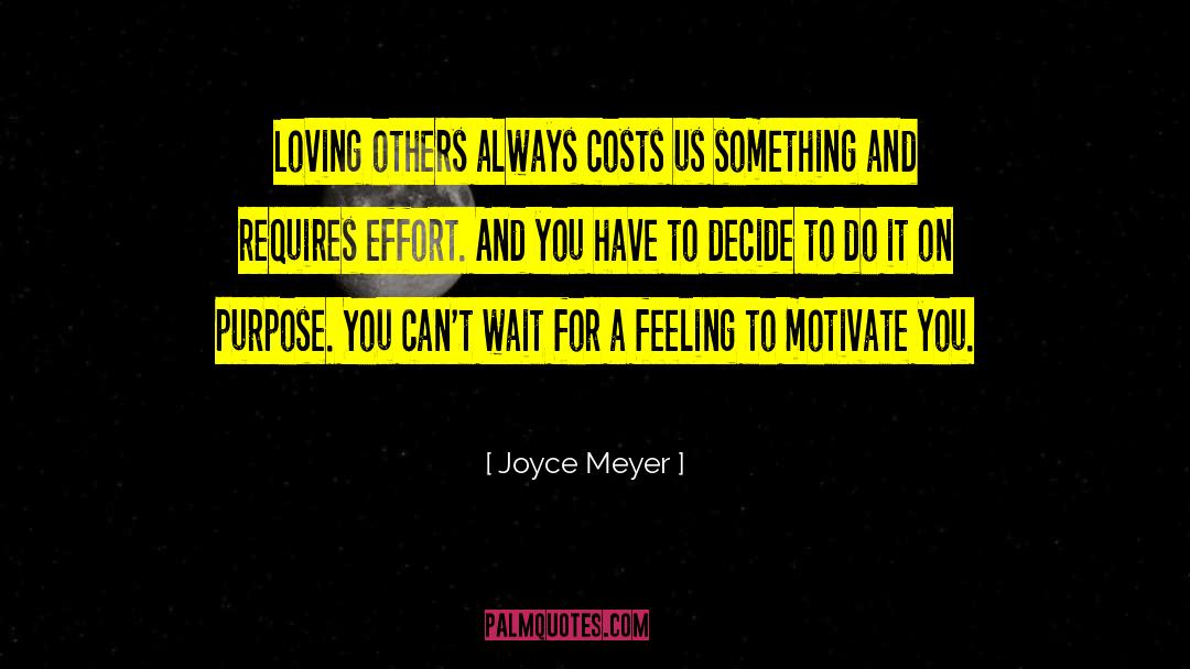 Loving Others quotes by Joyce Meyer