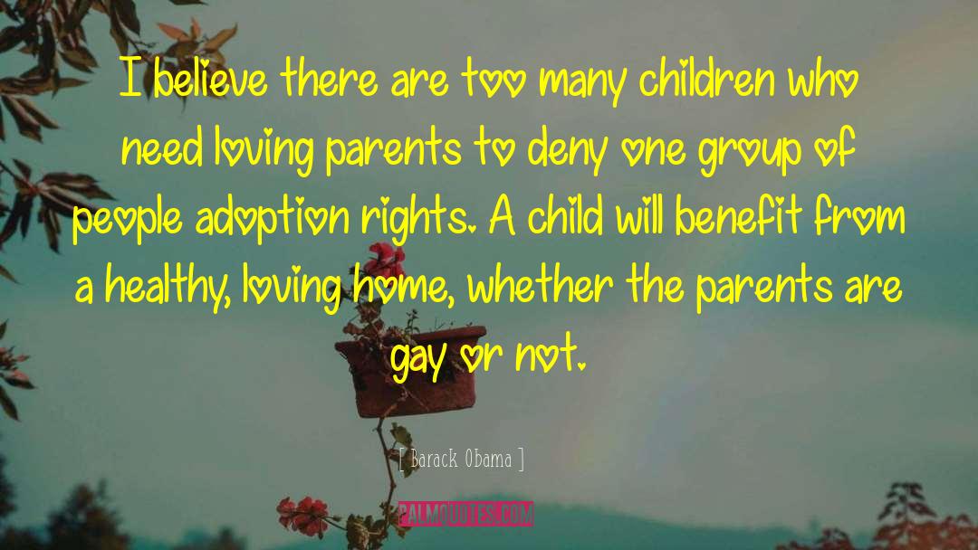 Loving Parents quotes by Barack Obama