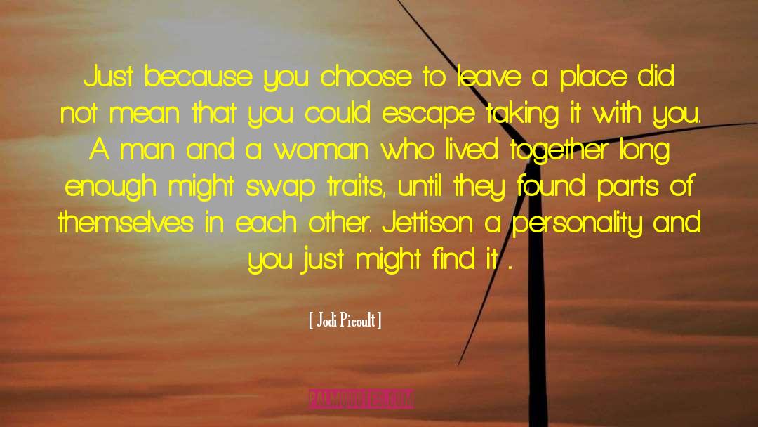 Loving Person quotes by Jodi Picoult