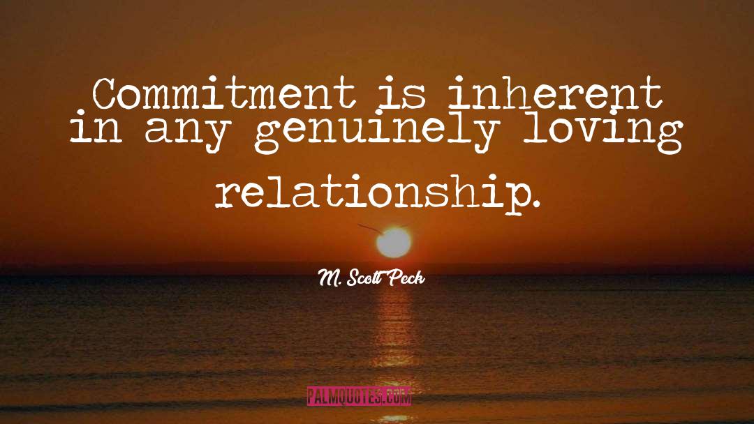 Loving Relationship quotes by M. Scott Peck