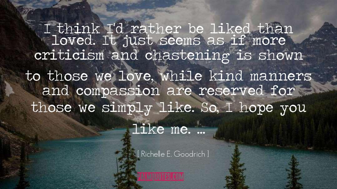 Loving Relationships quotes by Richelle E. Goodrich