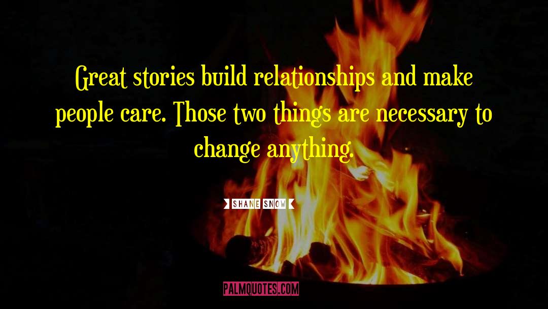 Loving Relationships quotes by Shane Snow