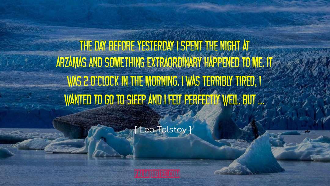 Loving Sleep quotes by Leo Tolstoy