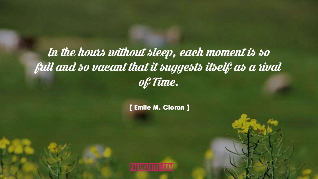 Loving Sleep quotes by Emile M. Cioran