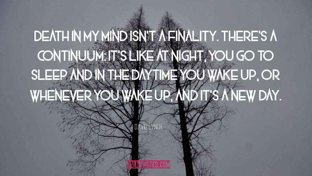 Loving Sleep quotes by David Lynch