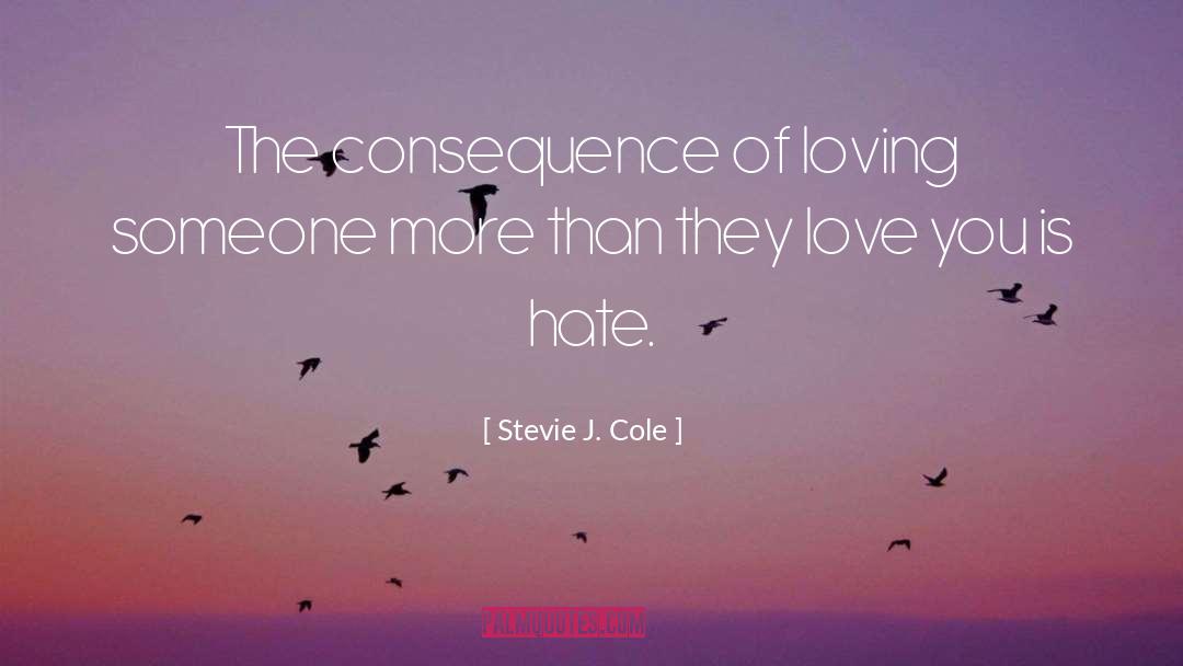 Loving Someone quotes by Stevie J. Cole