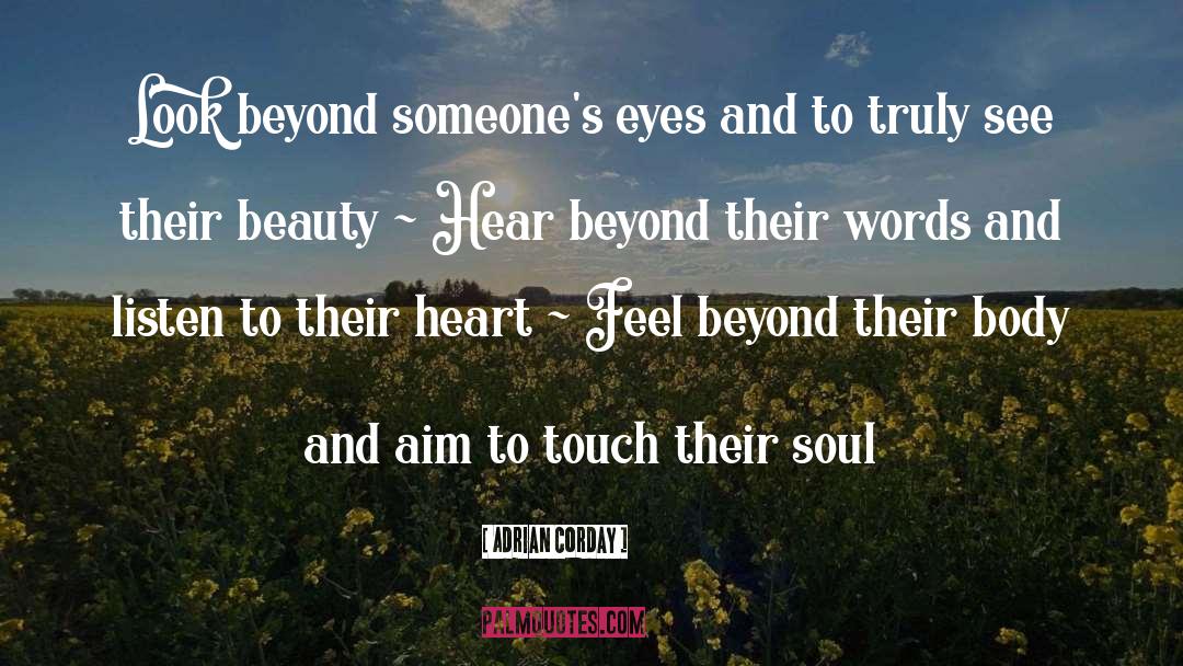 Loving Someones Eyes quotes by Adrian Corday