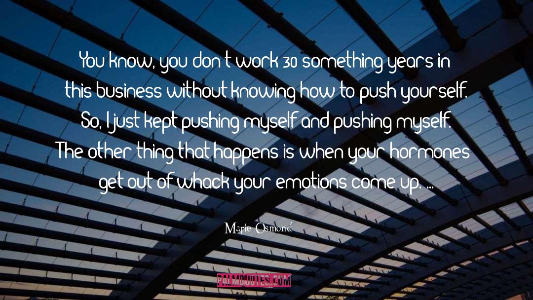 Loving Something quotes by Marie Osmond