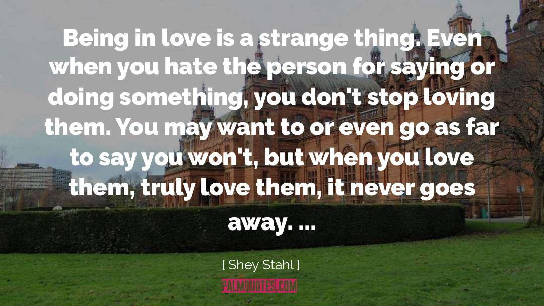 Loving Them quotes by Shey Stahl