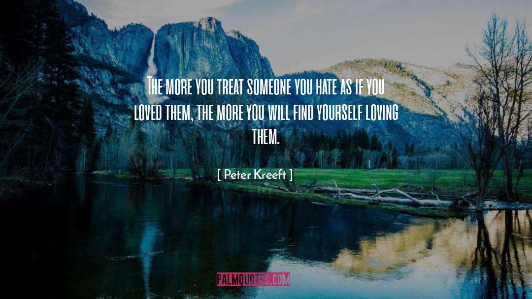 Loving Them quotes by Peter Kreeft