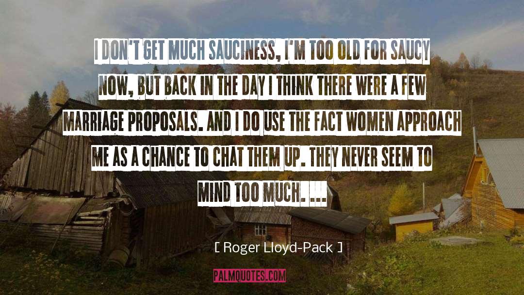 Loving Too Much quotes by Roger Lloyd-Pack