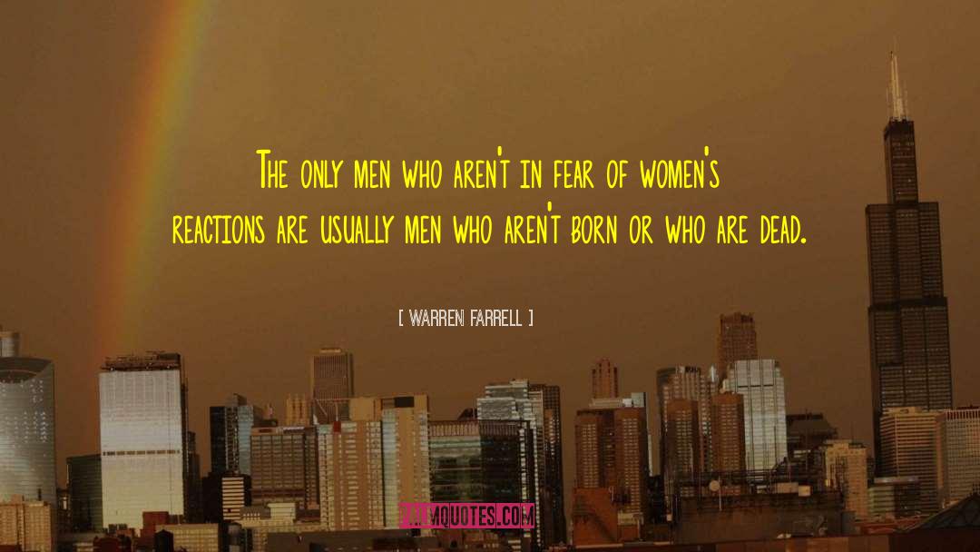 Loving Women quotes by Warren Farrell