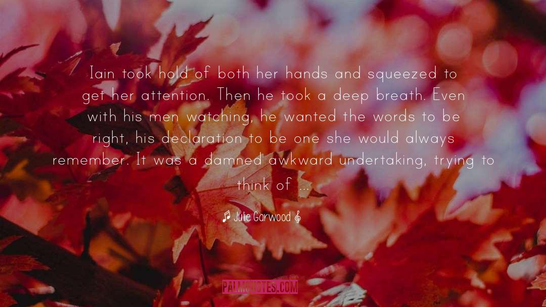 Loving Words quotes by Julie Garwood