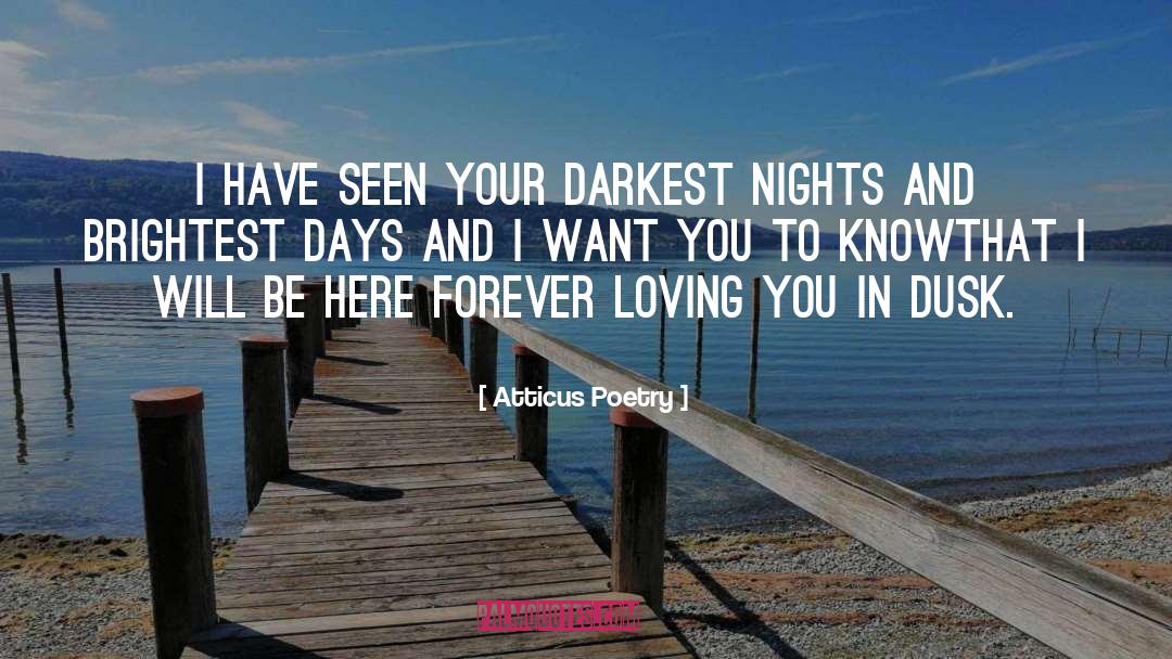 Loving You Poems And quotes by Atticus Poetry