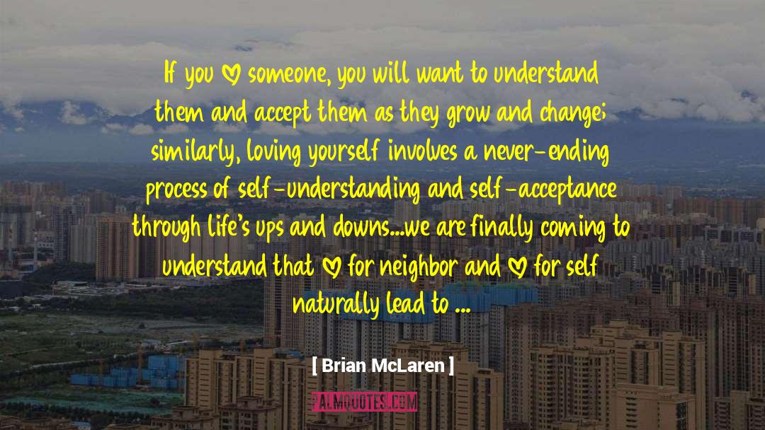Loving Yourself quotes by Brian McLaren
