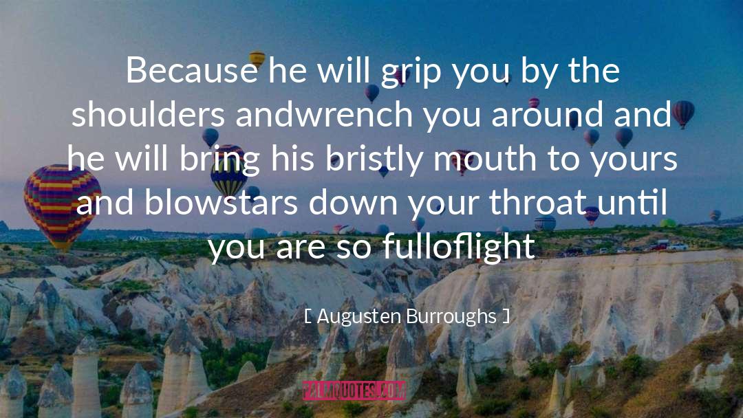 Low Blow quotes by Augusten Burroughs