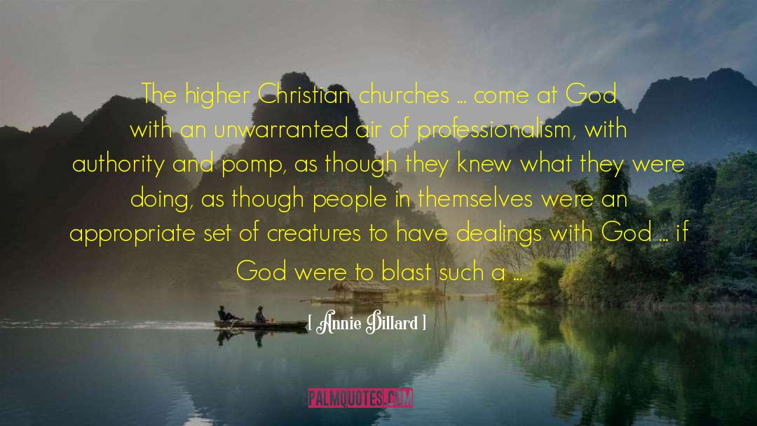 Low Church quotes by Annie Dillard