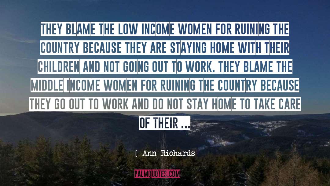 Low Income quotes by Ann Richards