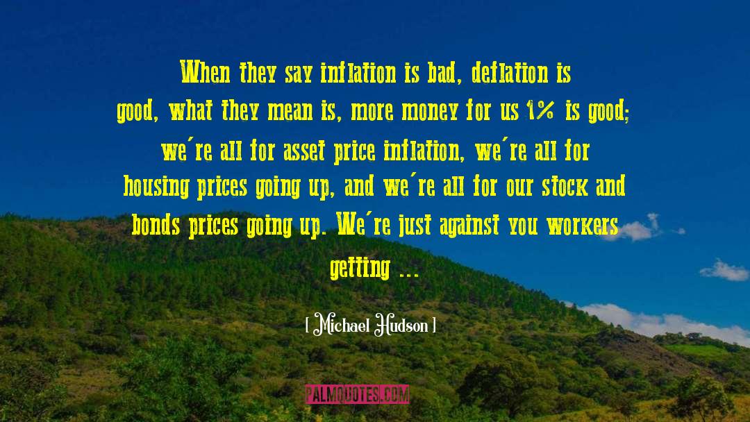 Low Income Workers quotes by Michael Hudson