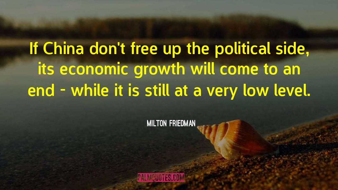 Low Level quotes by Milton Friedman