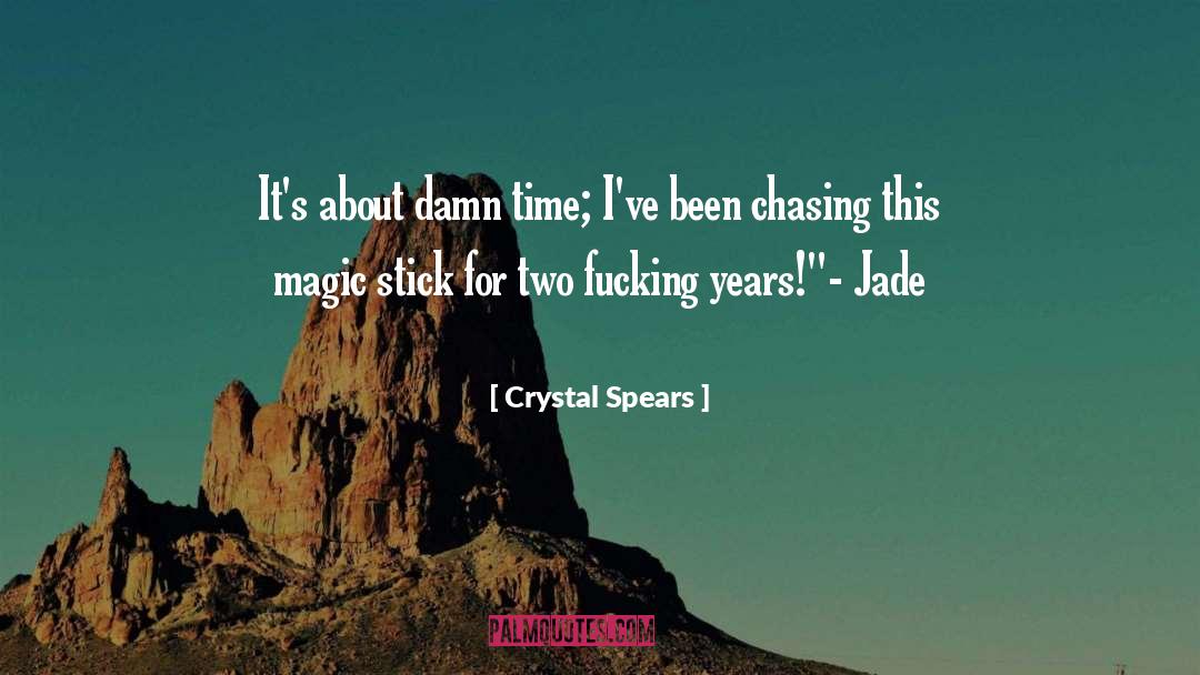 Low Magic quotes by Crystal Spears