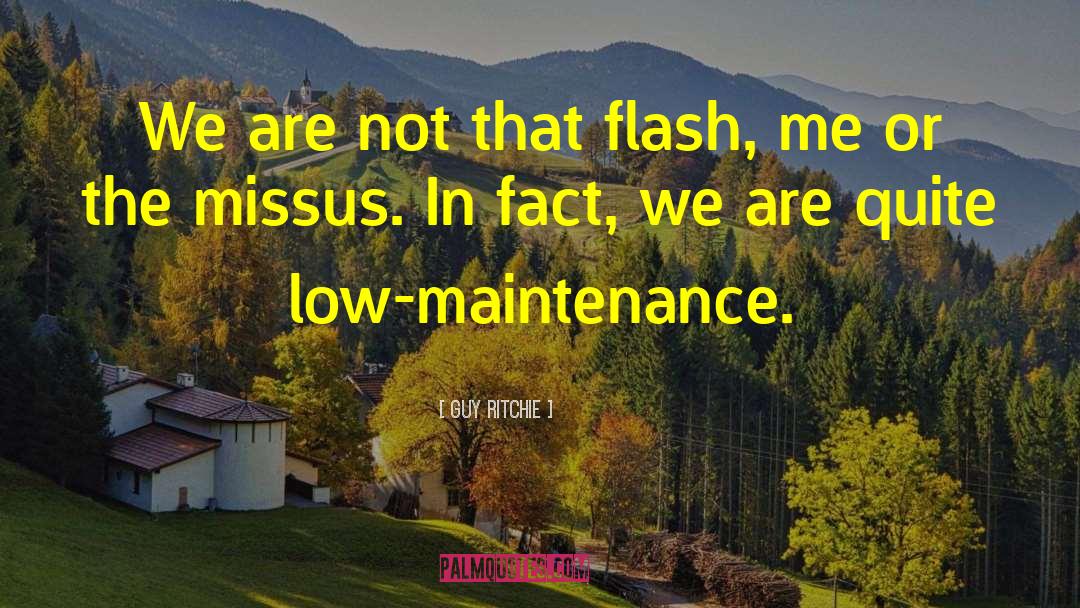 Low Maintenance quotes by Guy Ritchie