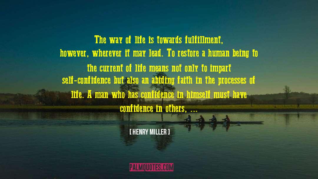 Low Self Confidence quotes by Henry Miller