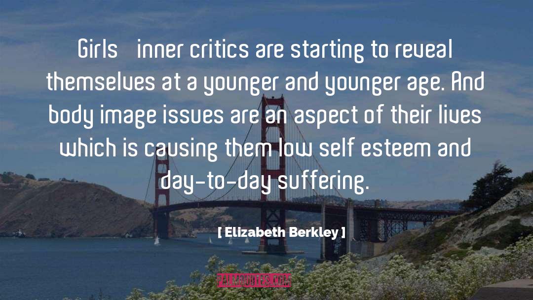 Low Self Esteem quotes by Elizabeth Berkley