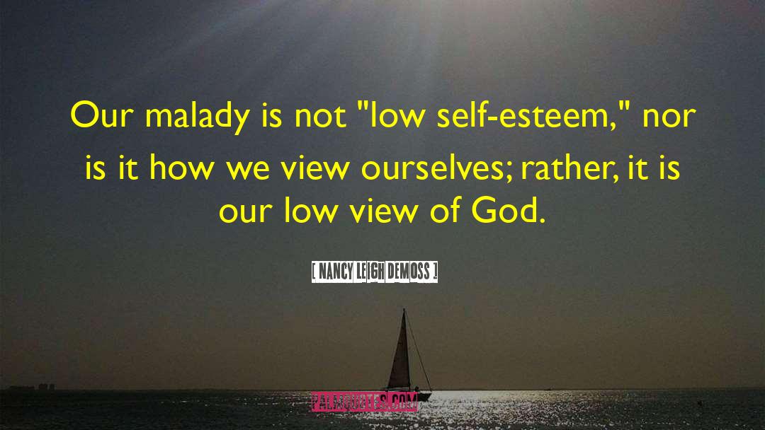 Low Self Image quotes by Nancy Leigh DeMoss