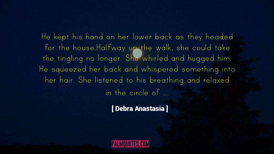 Lower Back quotes by Debra Anastasia