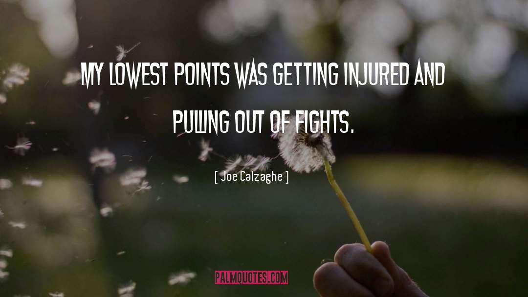 Lowest Point quotes by Joe Calzaghe
