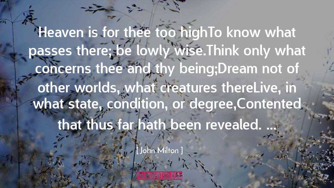 Lowly quotes by John Milton